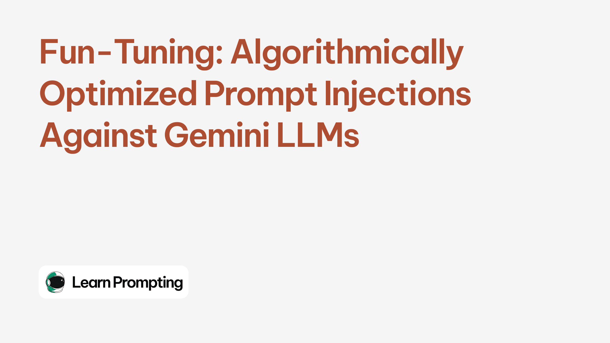 Understanding Fun-Tuning: How Researchers Found a New Way to Hack AI Models Image